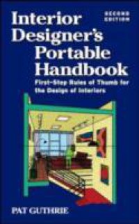 Interior Designer`s Portable Handbook 2/E