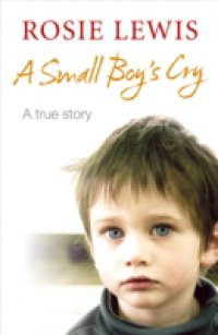 Small Boy`s Cry