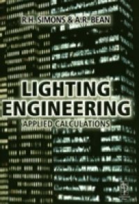 Читать Lighting Engineering: Applied Calculations