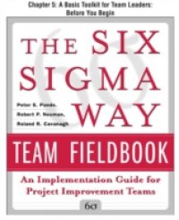 Six Sigma Way Team Fieldbook, Chapter 5