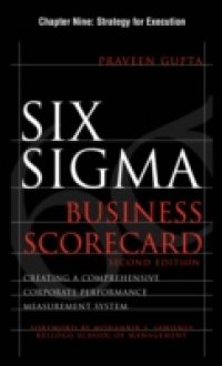 Six Sigma Business Scorecard, Chapter 9