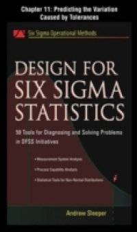 Design for Six Sigma Statistics, Chapter 11