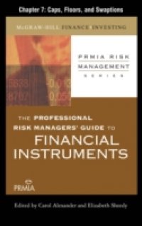 Professional Risk Managers` Guide to Financial Instruments, Chapter 7
