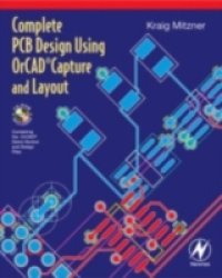 Читать Complete PCB Design Using OrCad Capture and Layout