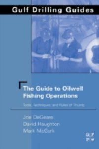 Читать Guide to Oilwell Fishing Operations