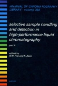 Selective Sample Handling and Detection in High-Performance Liquid Chromatography