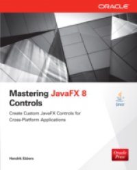 Читать Mastering JavaFX 8 Controls