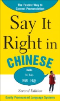 Читать Say It Right In Chinese, 2nd Edition