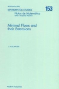 Minimal Flows and Their Extensions