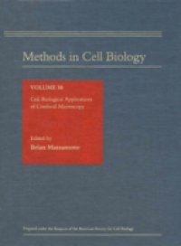 Cell Biological Applications of Confocal Microscopy