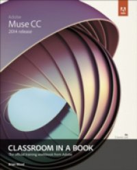 Читать Adobe Muse CC Classroom in a Book (2014 release)
