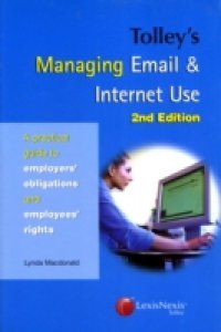 Tolley`s Managing Email & Internet Use
