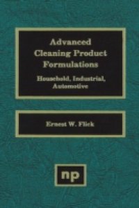 Читать Advanced Cleaning Product Formulations, Vol. 1
