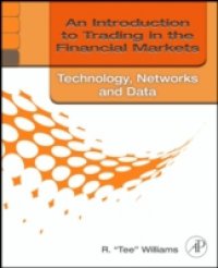 Introduction to Trading in the Financial Markets