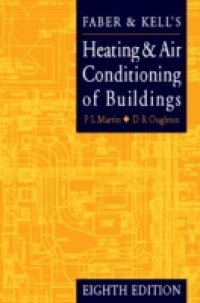 Faber and Kell`s Heating and Air Conditioning of Buildings