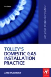 Tolley`s Domestic Gas Installation Practice