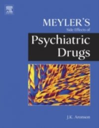Meyler`s Side Effects of Psychiatric Drugs