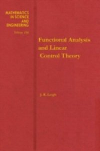 Functional Analysis and Linear Control Theory