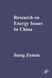 RESEARCH ON ENERGY ISSUES IN CHINA