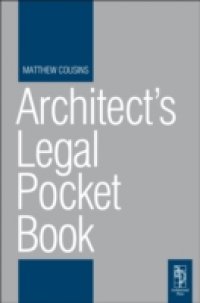 Architect`s Legal Pocket Book