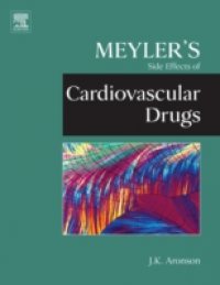 Meyler`s Side Effects of Cardiovascular Drugs