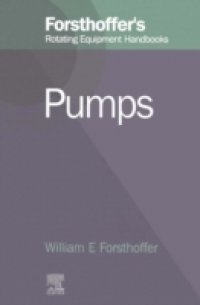 2. Forsthoffer`s Rotating Equipment Handbooks