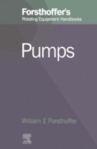 5. Forsthoffer`s Rotating Equipment Handbooks