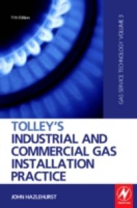 Tolley`s Industrial and Commercial Gas Installation Practice