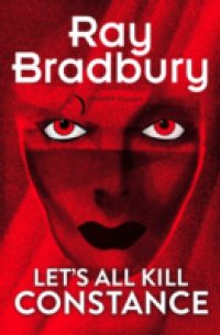 Let`s All Kill Constance