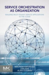 Service Orchestration as Organization