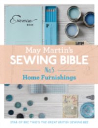 May Martin`s Sewing Bible e-short 5: Homeware