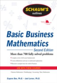 Schaum`s Outline of Basic Business Mathematics, 2ed