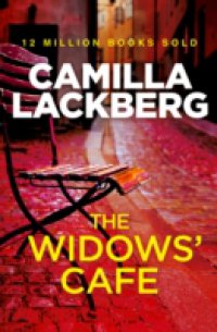 Widows` Cafe: A Short Story