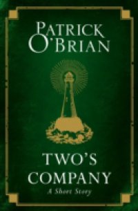Two`s Company: A Short Story