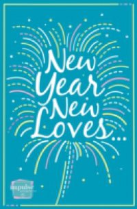 New Year, New Loves…