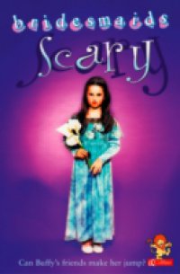 Scary Bridesmaid (Bridesmaids)