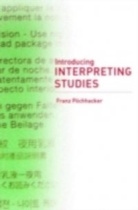 Читать Introducing Interpreting Studies
