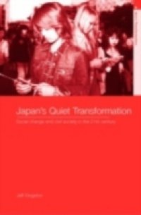 Japan`s Quiet Transformation