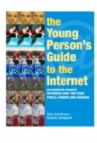 Young Person`s Guide to the Internet