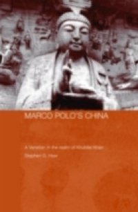Marco Polo`s China