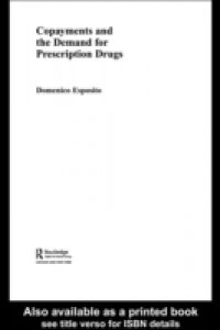 Copayments and the Demand for Prescription Drugs