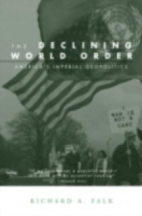 Declining World Order