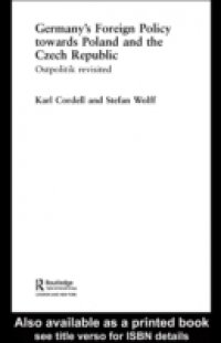 Germany`s Foreign Policy Towards Poland and the Czech Republic