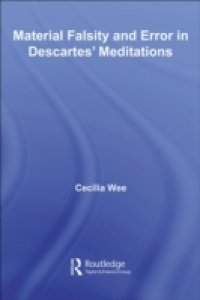 Material Falsity and Error in Descartes` Meditations
