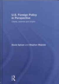 U.S. Foreign Policy in Perspective