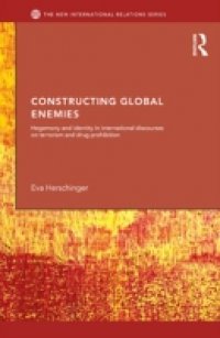Constructing Global Enemies