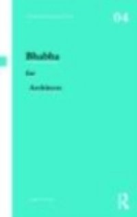 Bhabha for Architects