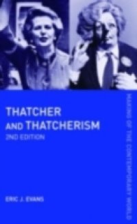 Thatcher and Thatcherism