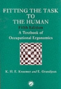Fitting The Task To The Human