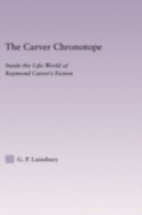 Raymond Carver`s Chronotope